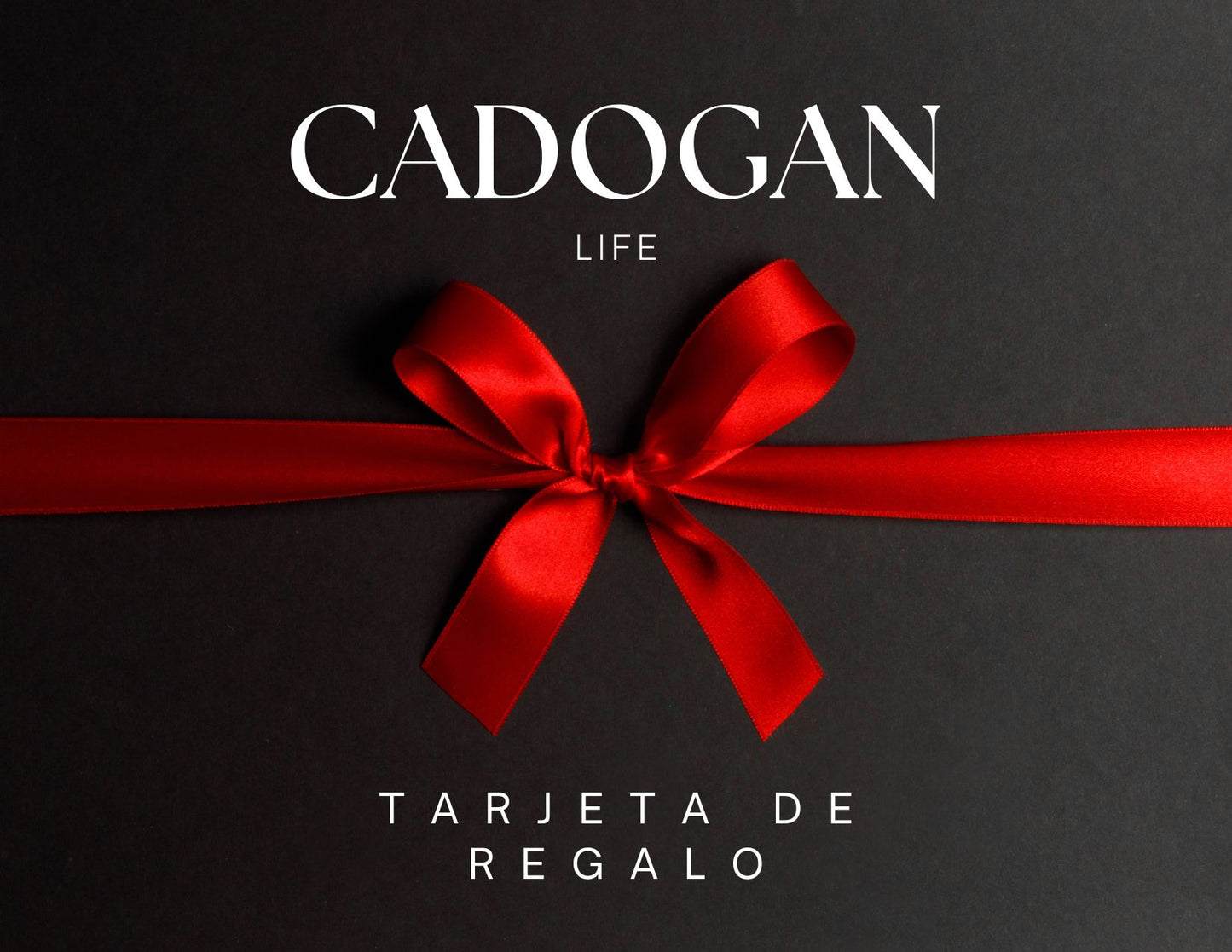 Cadogan Life Tarjeta de Regalo